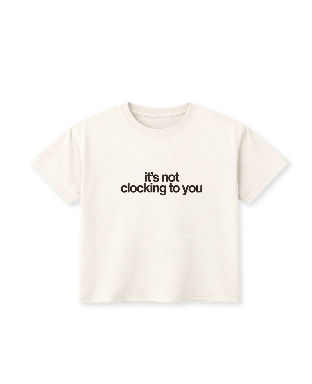 It's not clocking to you