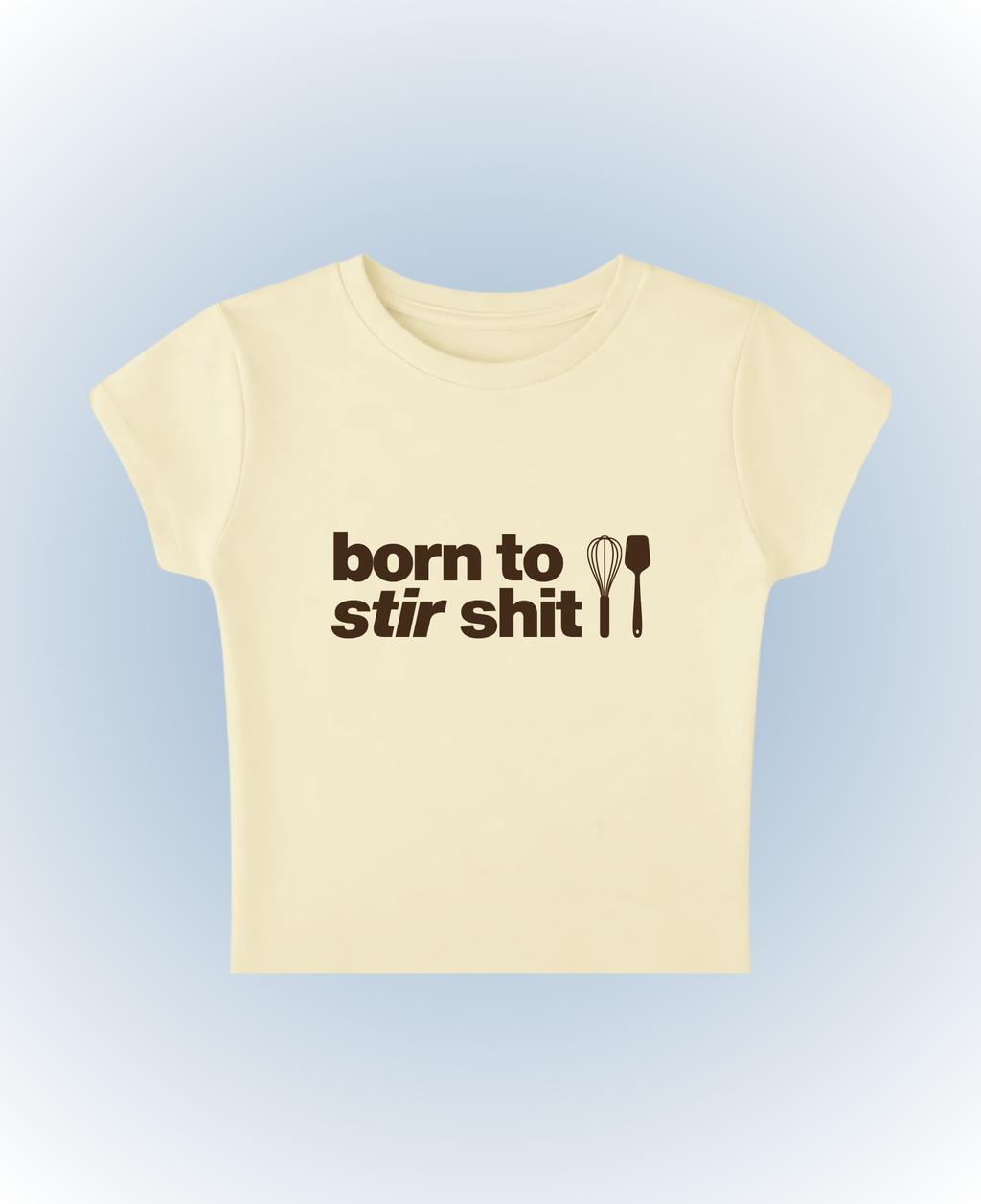 born to stir shit - nikki