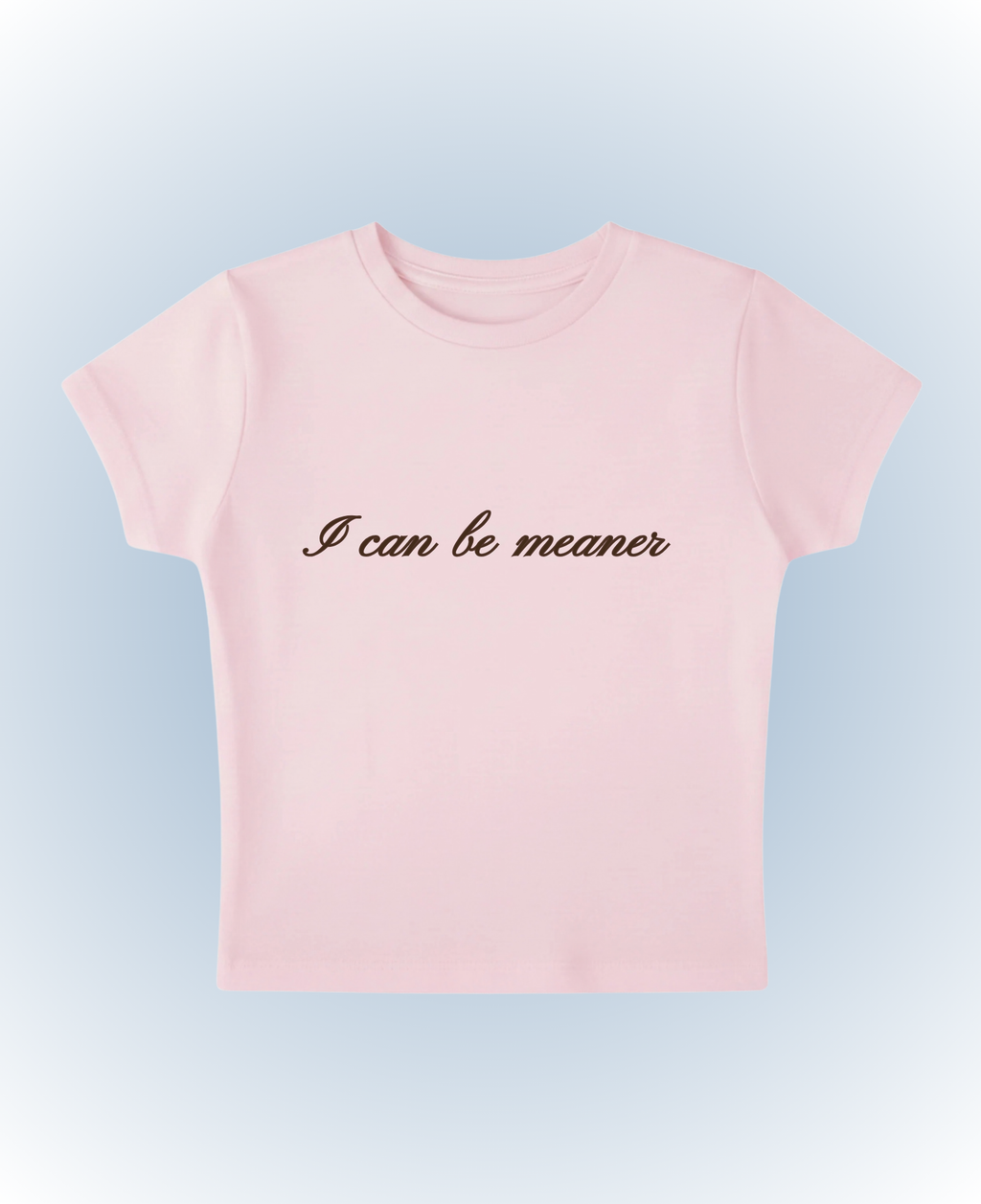 I can be meaner - zoe