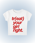 treat your girl right - meghna