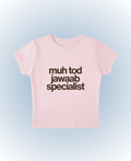 muh tod jawaab specialist pink baby tee