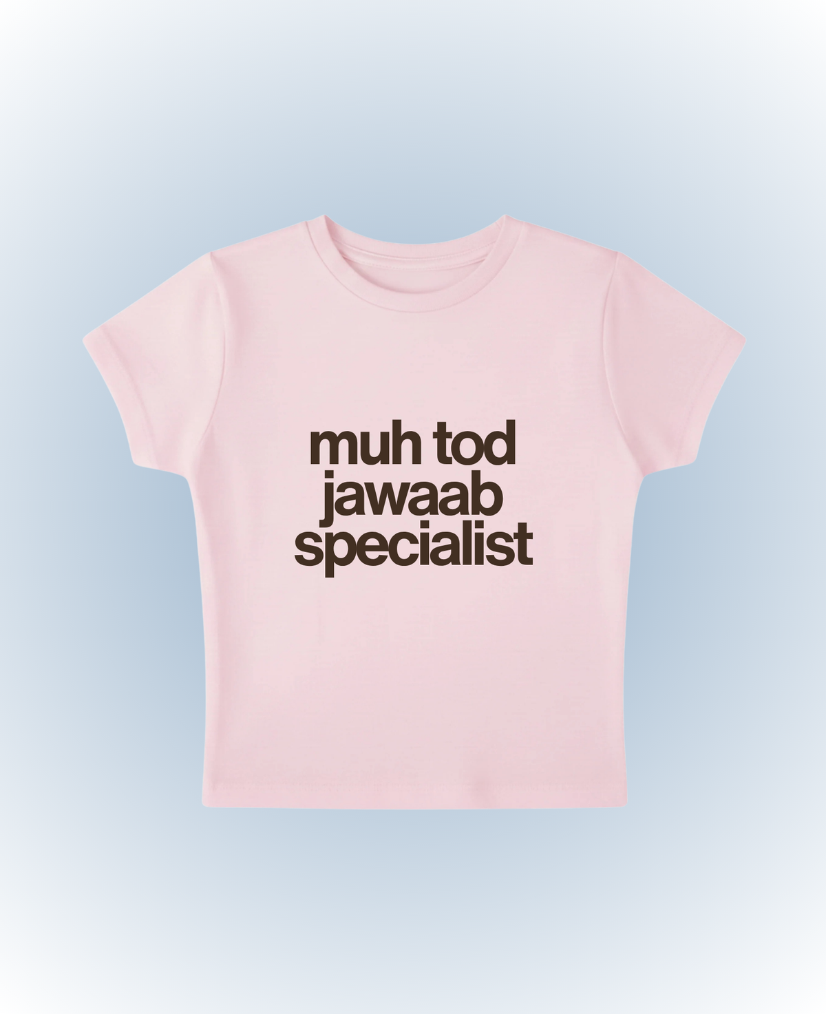 muh tod jawaab specialist pink baby tee