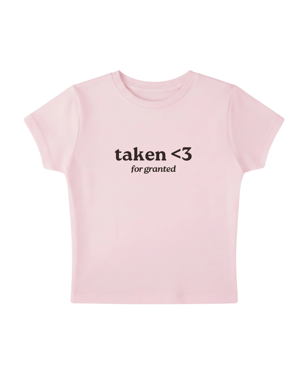 taken <3 for granted (pink)
