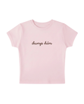 dump him (pink)