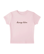 dump him (pink)