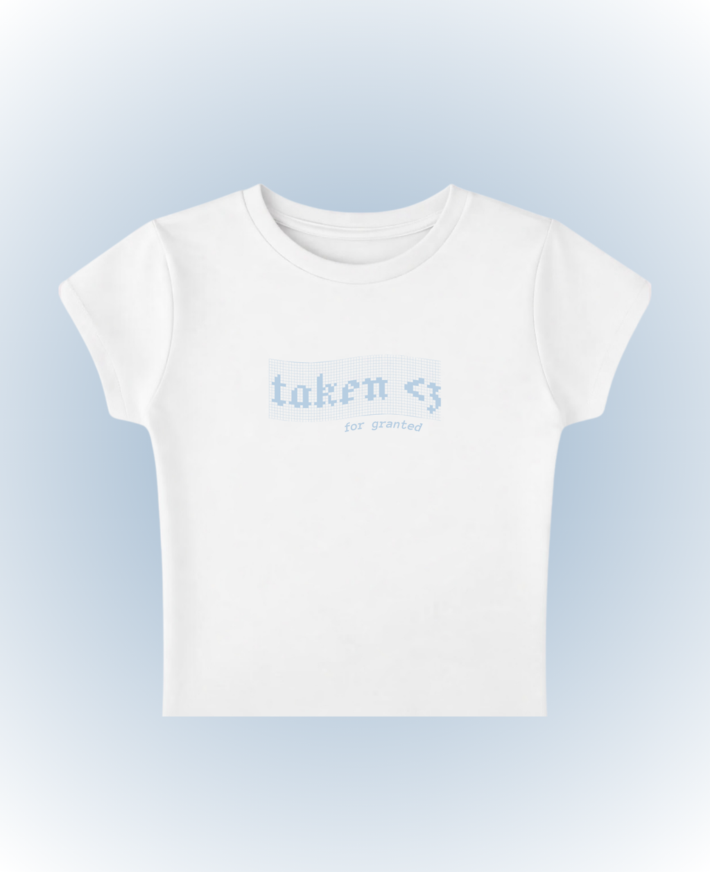 taken <3 for granted 2 (white)