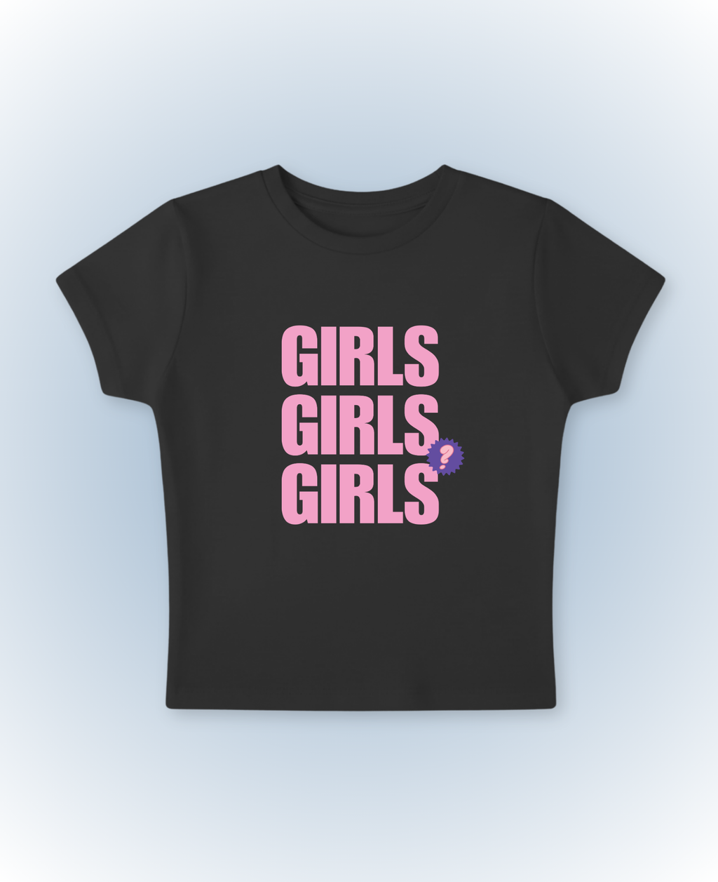 Girls Girls Girls black baby tee