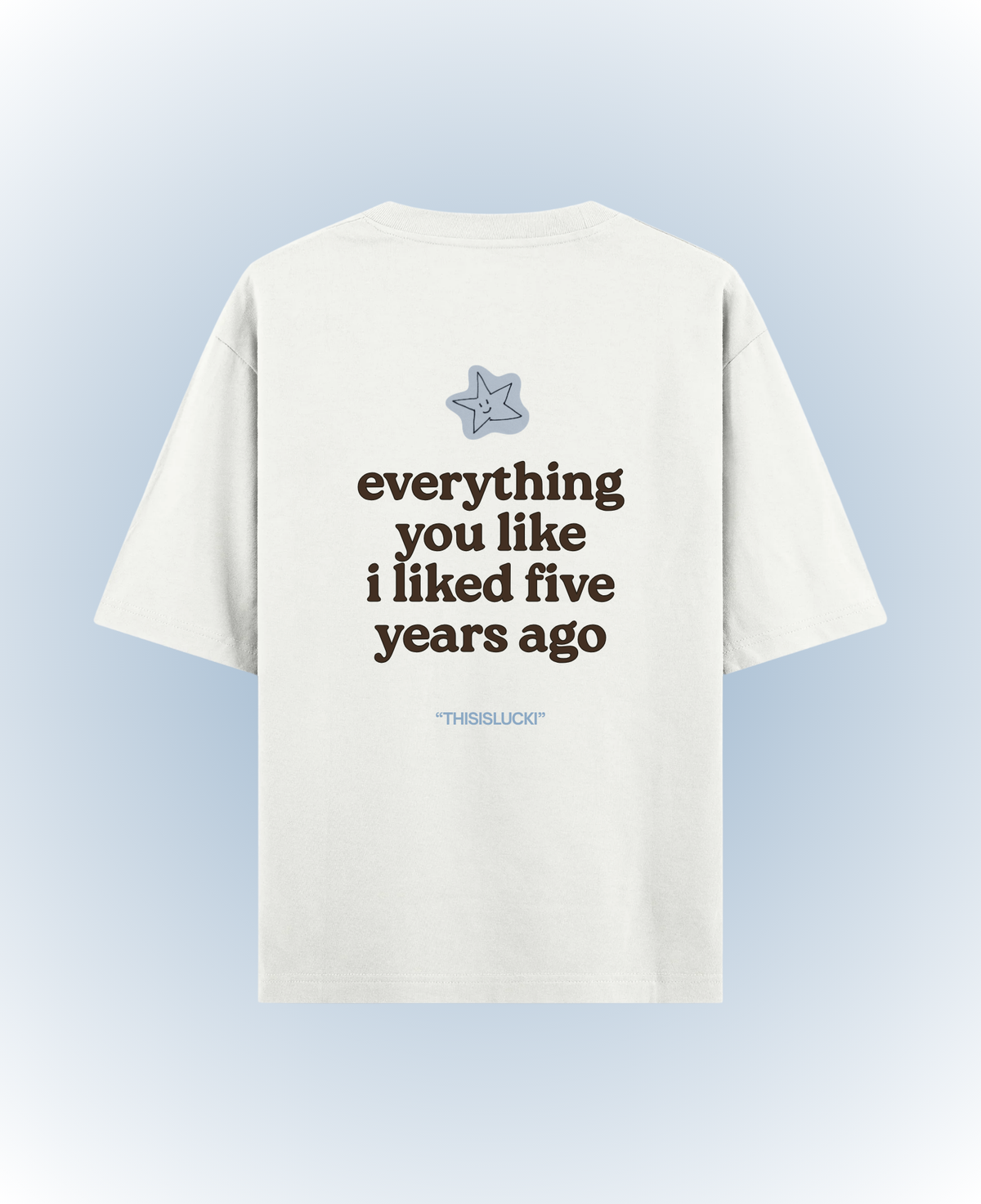 Everything u liked - prachee