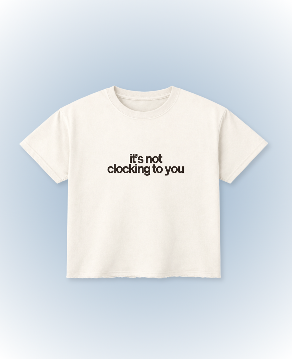 It's not clocking to you boxy